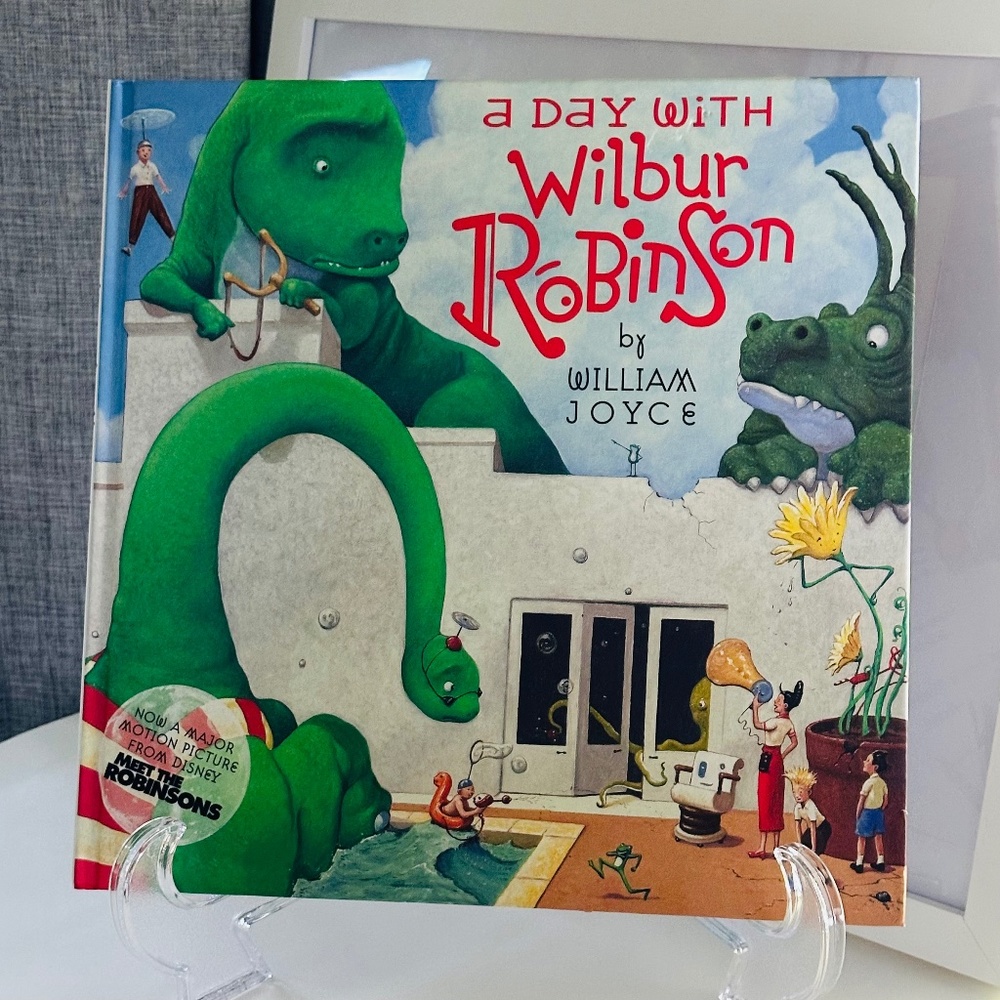 NEW A Day With Wilbur Robinson William Joyce Hardcover Picture Book